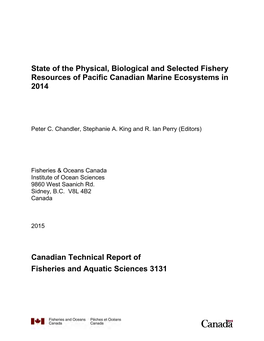 State of the Physical, Biological and Selected Fishery Resources of Pacific Canadian Marine Ecosystems in 2014