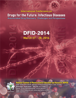 Drugs for the Future: Infectious Diseases Antimicrobial Drug Discovery : Challenges and Perspectives
