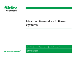 Matching Generators to Power Systems