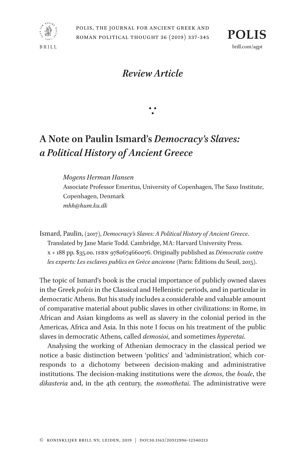 Review Article a Note on Paulin Ismard's Democracy's Slaves: A