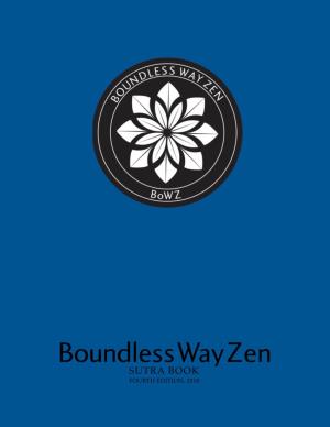 Boundless Way Zen SUTRA BOOK FOURTH EDITION, 2018