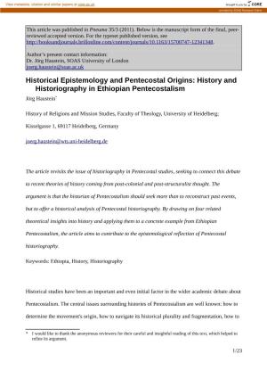 History and Historiography in Ethiopian Pentecostalism Jörg Haustein*