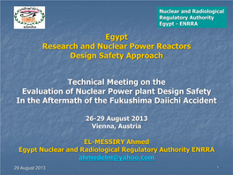 Egypt Research and Nuclear Power Reactors Design Safety Approach