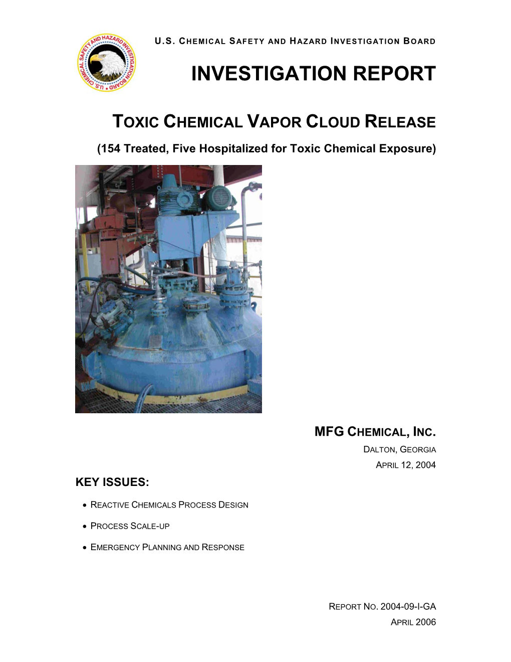 Toxic Chemical Vapor Cloud Release
