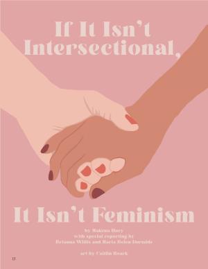 If It Isn't Intersectional, It Isn't Feminism