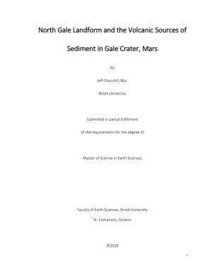 North Gale Landform and the Volcanic Sources of Sediment in Gale