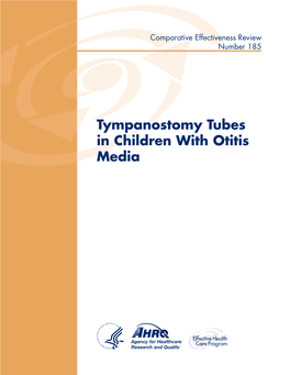 Tympanostomy Tubes in Children with Otitis Media