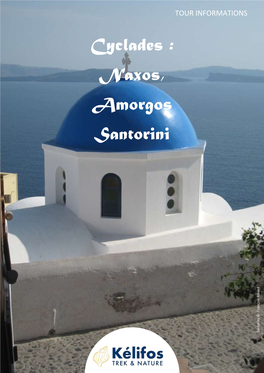 Naxos Amorgos Santorini