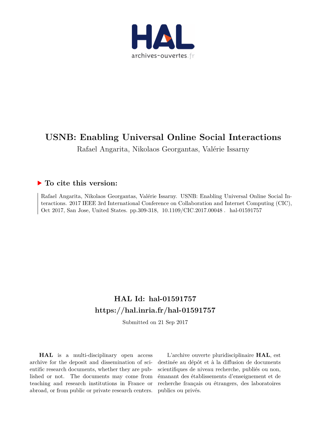 USNB: Enabling Universal Online Social Interactions Rafael Angarita, Nikolaos Georgantas, Valérie Issarny