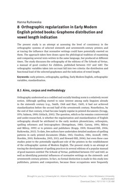 8 Orthographic Regularization in Early Modern English Printed Books: Grapheme Distribution and Vowel Length Indication