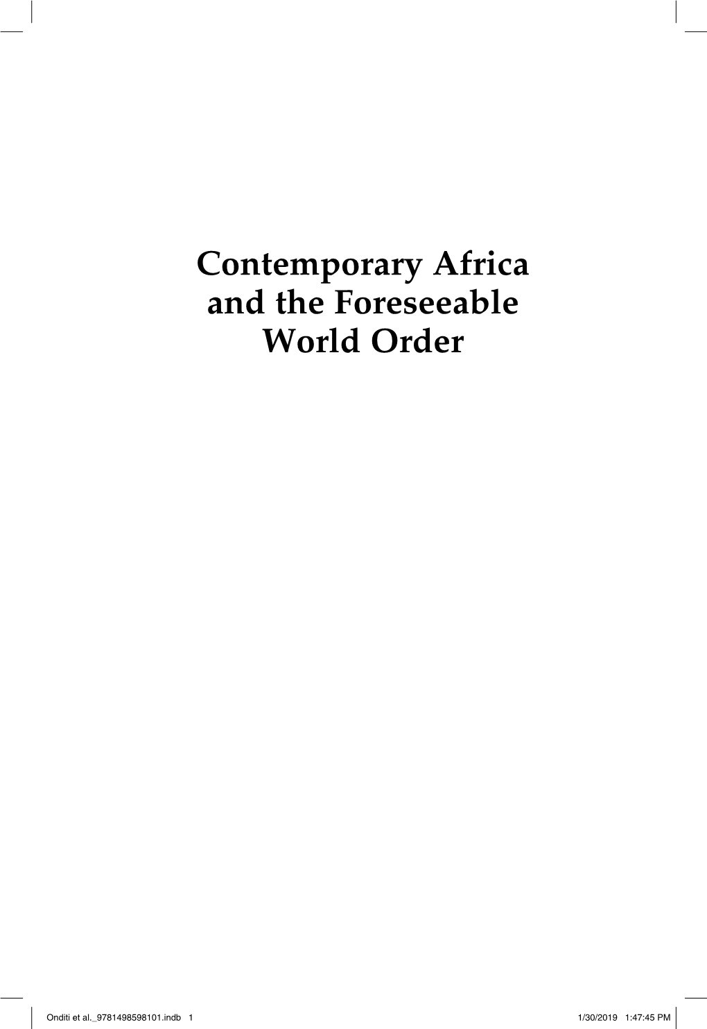 Contemporary Africa and the Foreseeable World Order