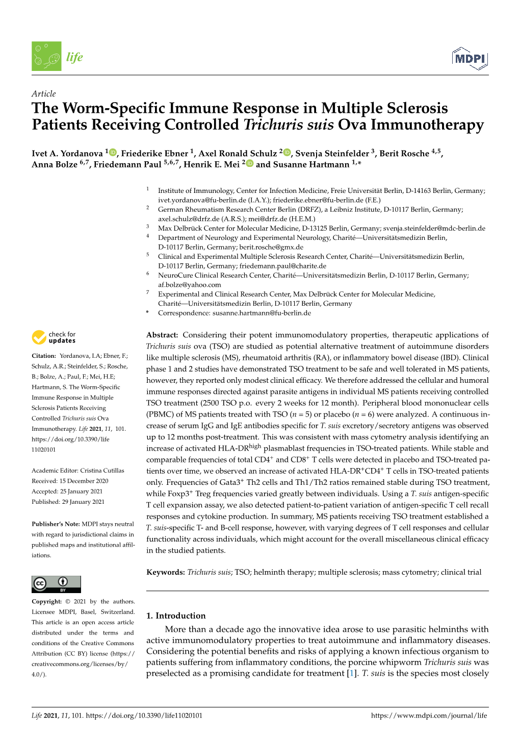 The Worm-Specific Immune Response in Multiple Sclerosis Patients Receiving Controlled Trichuris Suis Ova Immunotherapy