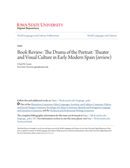 The Drama of the Portrait: Theater and Visual Culture in Early Modern Spain (Review) Chad M