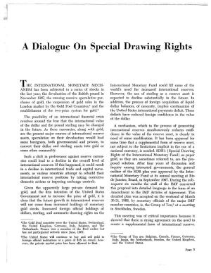 A Dialogue on Special Drawing Rights