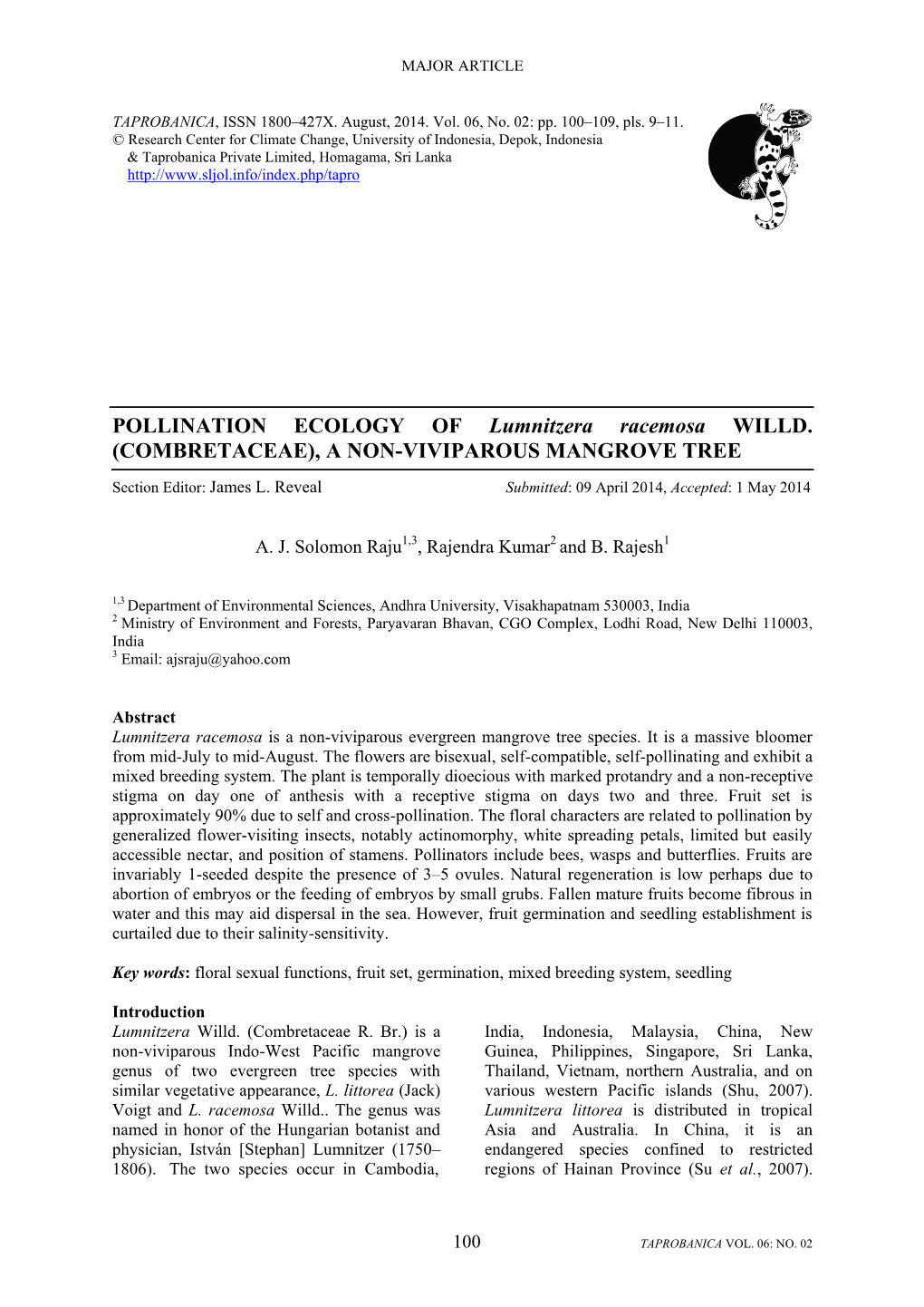 POLLINATION ECOLOGY of Lumnitzera Racemosa WILLD