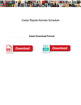 Cedar Rapids Kernels Schedule
