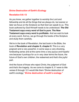 Divine Destruction of Earth's Ecology Revelation 8:6–13 As You