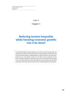 Reducing Income Inequality While Boosting Economic Growth: Can It Be Done?