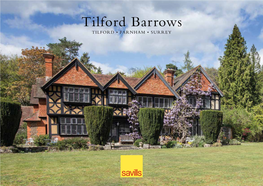 Tilford Barrows TILFORD • FARNHAM • SURREY