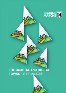The Coastal and Hilltop Towns of Le Marche