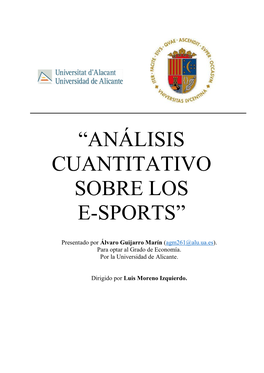 “Análisis Cuantitativo Sobre Los E-Sports”