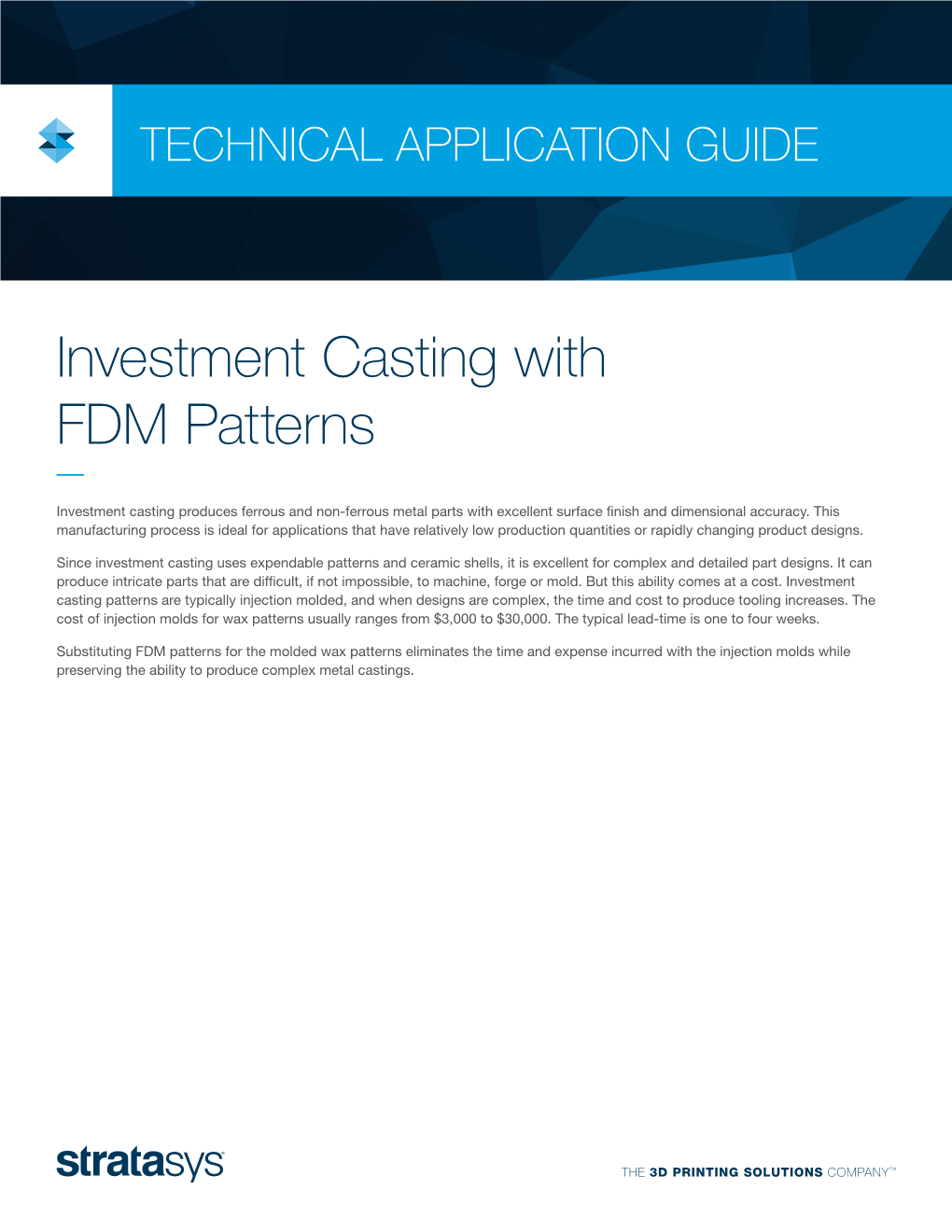 Investment Casting with FDM Patterns