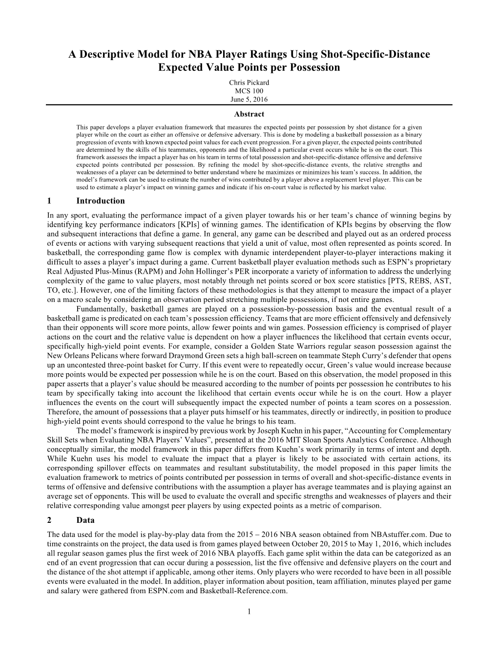 A Descriptive Model for NBA Player Ratings Using Shot-Specific-Distance Expected Value Points Per Possession