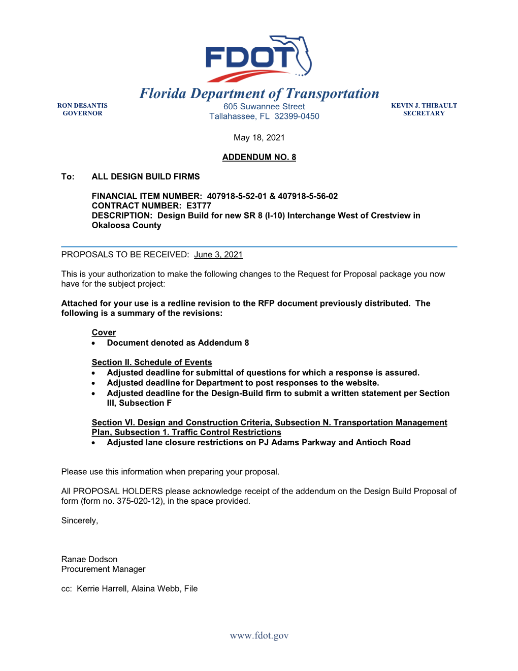 Florida Department of Transportation RON DESANTIS 605 Suwannee Street KEVIN J
