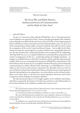 The Great War and Polish Memory. Architectural Forms of Commemoration and the Myth of a New State*