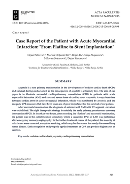 Case Report of the Patient with Acute Myocardial Infarction: "From Flatline to Stent Implantation"