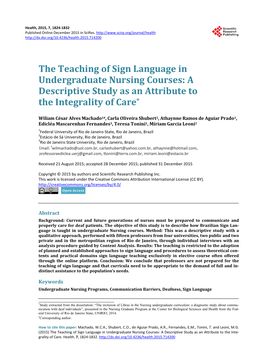The Teaching of Sign Language in Undergraduate Nursing Courses: a Descriptive Study As an Attribute to the Integrality of Care*