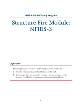 Structure Fire Module: NFIRS-3