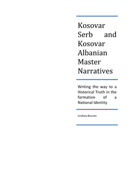Kosovar Serb and Kosovar Albanian Master Narratives