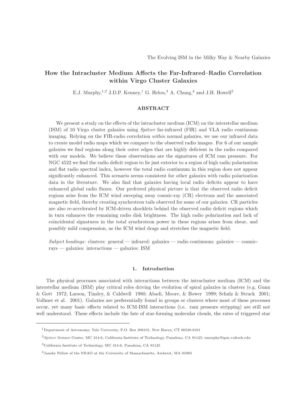 How the Intracluster Medium Affects the Far-Infrared–Radio