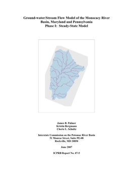 Ground-Water/Stream Flow Model of the Monocacy River Basin, Maryland and Pennsylvania Phase I: Steady-State Model