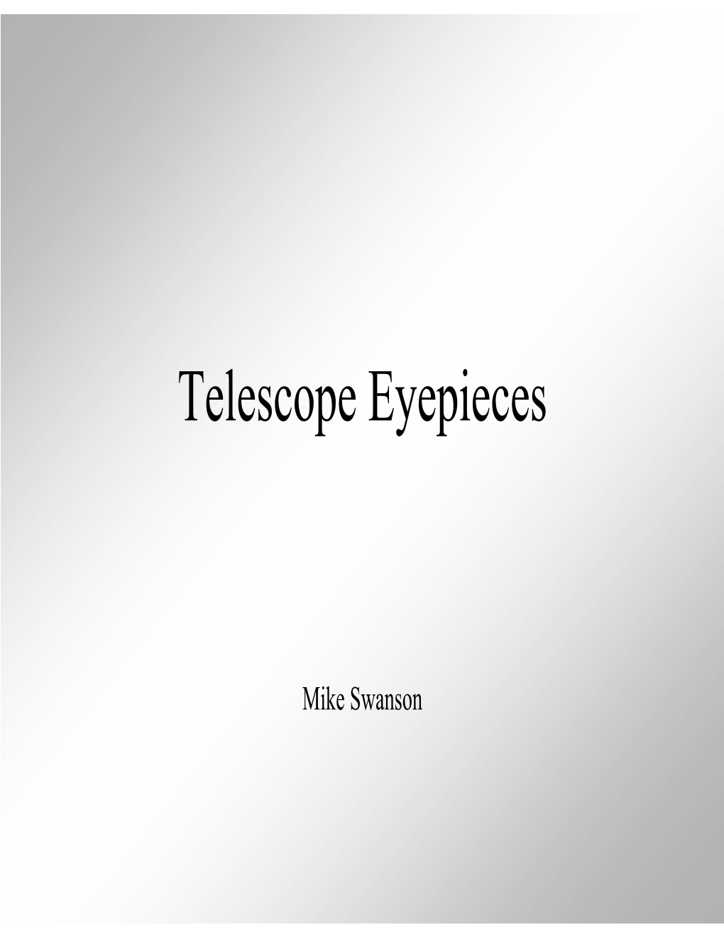 Telescope Eyepieces