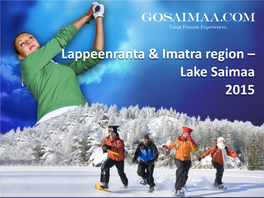 Lappeenranta & Imatra Region – Lake Saimaa 2015