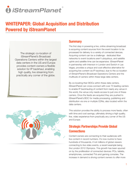 Global Acquisition and Distribution Powered by Istreamplanet