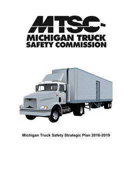 Michigan Truck Safety Strategic Plan 2016-2019