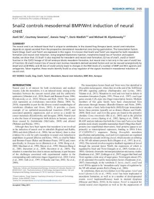 Snail2 Controls Mesodermal BMP/Wnt Induction of Neural Crest Jianli Shi1, Courtney Severson1, Jianxia Yang1,*, Doris Wedlich1,2 and Michael W