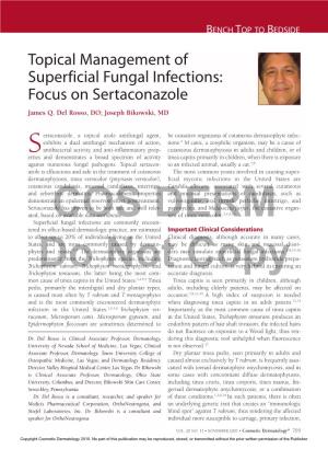 Topical Management of Superficial Fungal Infections: Focus on Sertaconazole James Q