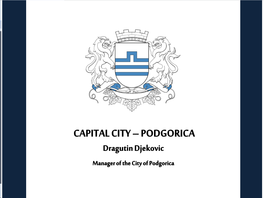 Capital City – Podgorica Montenegro