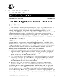 The Declining Ballistic Missile Threat, 2005 Joseph Cirincione