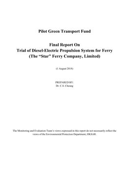 Executive Summary of Final Report on Trial of Diesel-Electric Propulsion