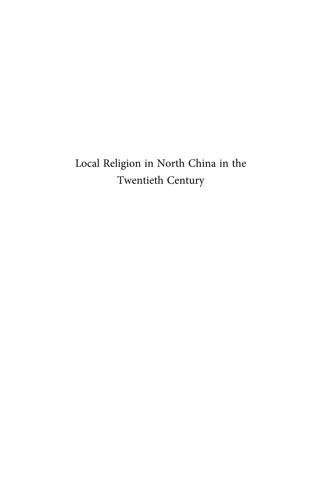 Local Religion in North China in the Twentieth Century Handbook of Oriental Studies Handbuch Der Orientalistik