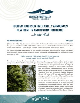 TOURISM HARRISON RIVER VALLEY ANNOUNCES NEW IDENTITY and DESTINATION BRAND …In the Wild