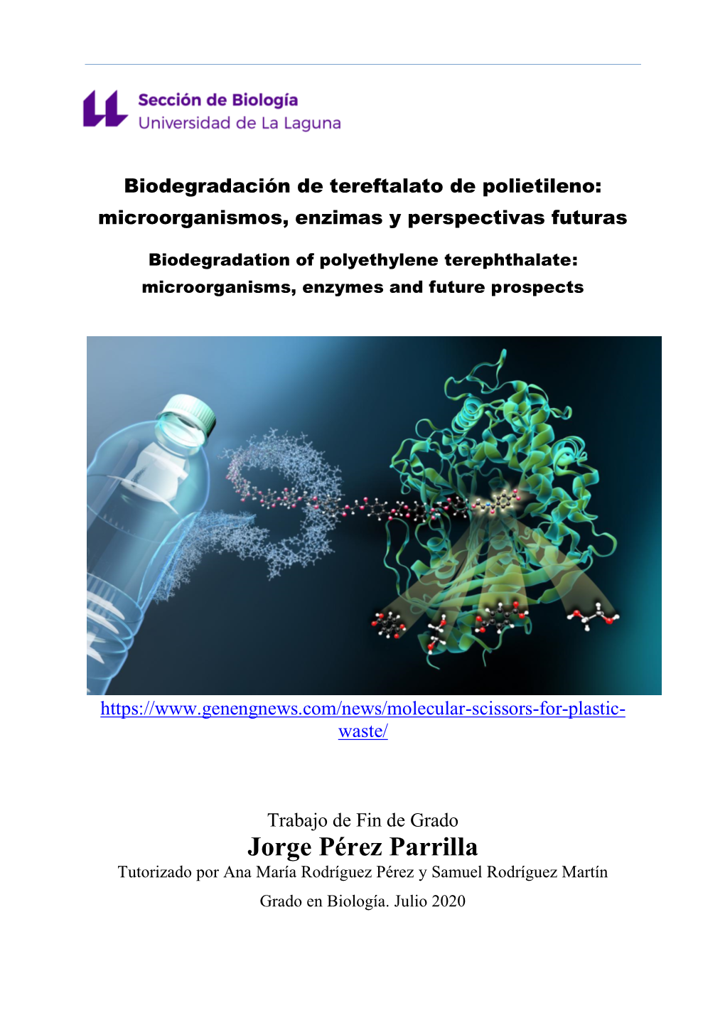 Microorganismos, Enzimas Y Perspectivas Futuras