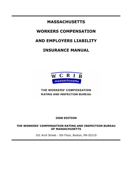 MA Workers' Compensation and Employers Liability Ins. Manual