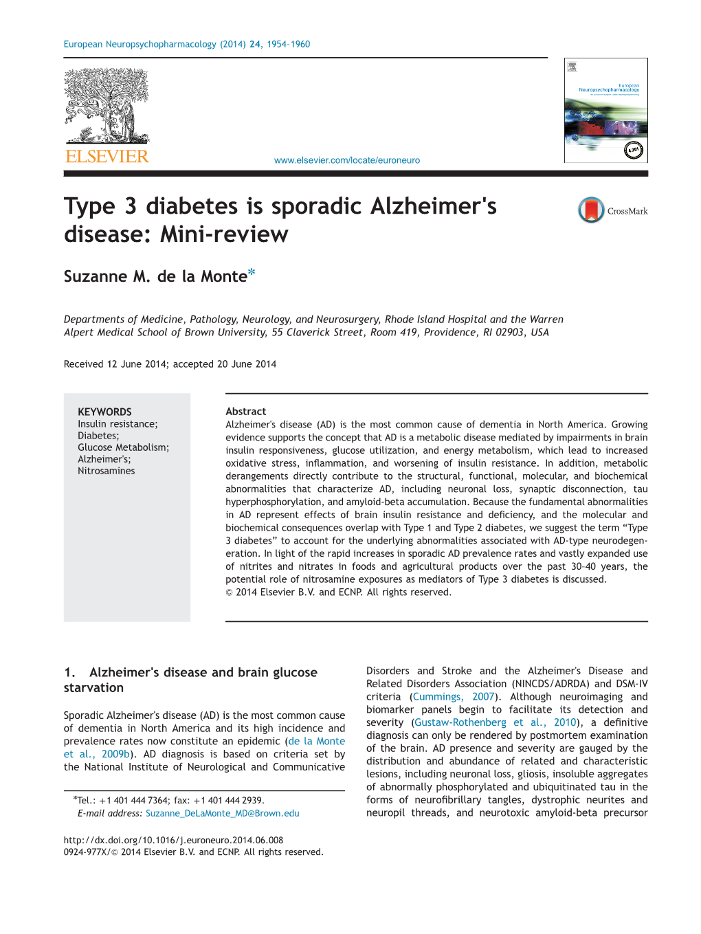 Type 3 Diabetes Is Sporadic Alzheimer׳S Disease Mini-Review