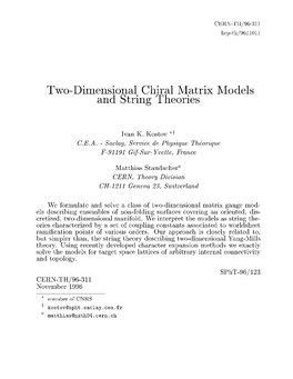 Two-Dimensional Chiral Matrix Models and String Theories